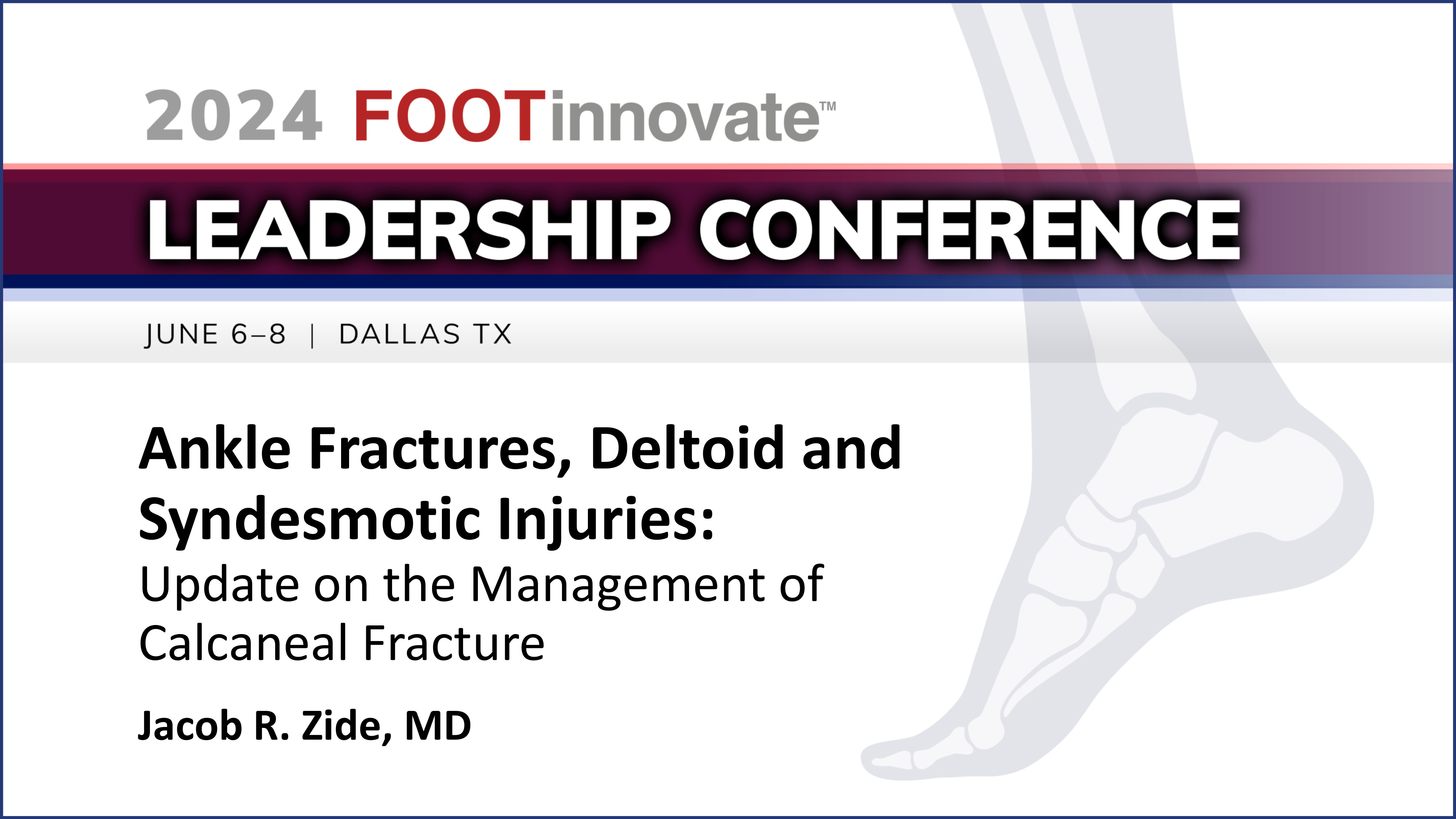 2024 FILC: Update on the Management of Calcaneal Fractures